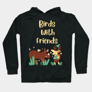 Birds With Friends- Animal lovers and nature lover Hoodie